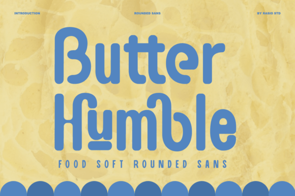 Butter Humble: A Playful Sans Serif Font for Editorial Design