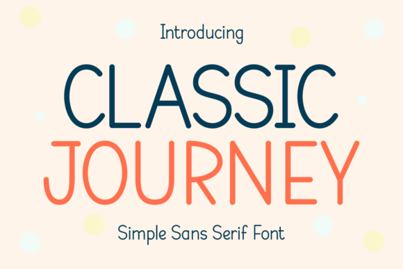 Classic Journey: A Friendly Sans Serif Font for Small Business Branding