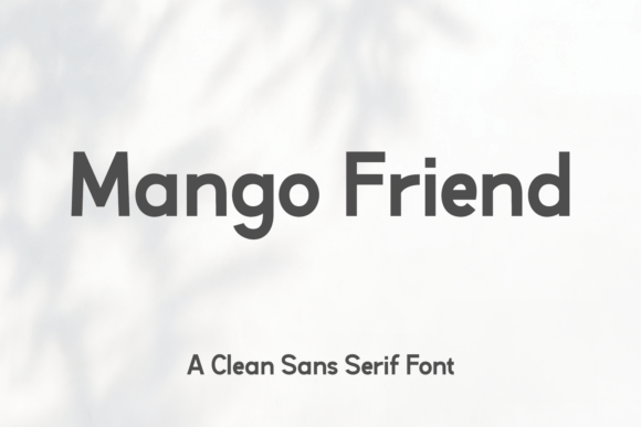 Mango Friend: The Sans Serif Font That Polishes Your Brand