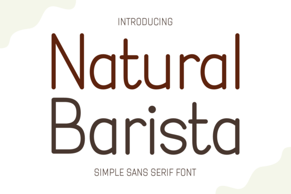 Natural Barista Font Review: A Cozy Sans Serif for Branding