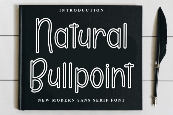 Natural Bullpoint: A Festive Typeface for Your Brand