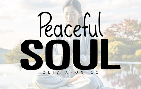 Peaceful Soul: The Perfect Typeface for Calm Branding