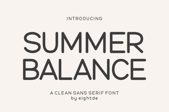 Summer Balance: The Typeface That Refreshed My Brand