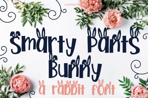 Why Smarty Pants Bunny Font Elevates Small Business Branding